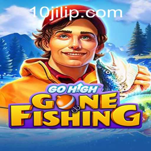 Exploring GoHighGoneFishing: A Unique Gaming Adventure with Keyword 10jili