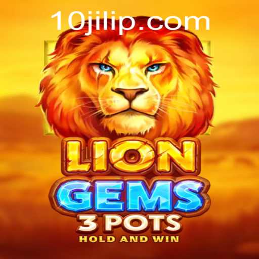 Unveiling the Adventure: LionGems3pots and the Intriguing World of 10jili
