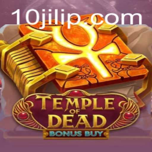Temple of Dead Bonus Buy: Dive into an Ancient Adventure with 10jili
